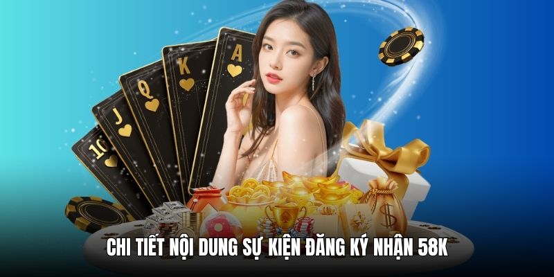 dang-ky-nhan-58k-chi-tiet