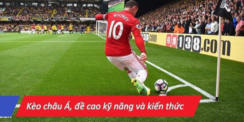 keo-chau-a-de-cao-ky-nang-va-kien-thuc