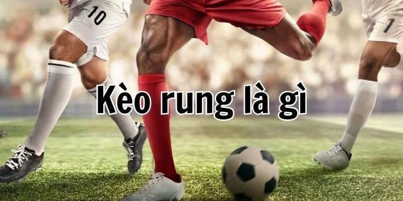 keo-rung-la-gi